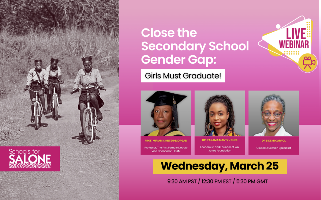 Why Are Only A Few Girls Completing Senior Secondary School in Sierra Leone?