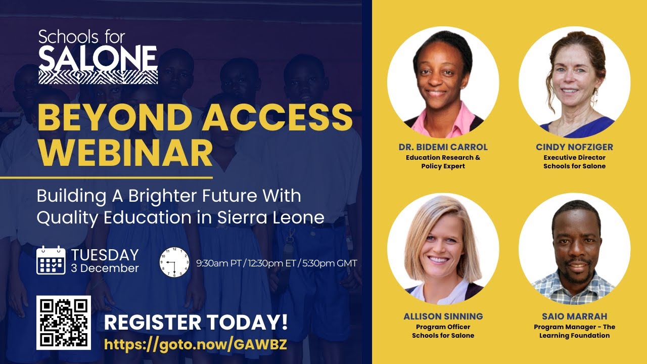 Beyond Access quality education webinar speakers for Schools for Salone.